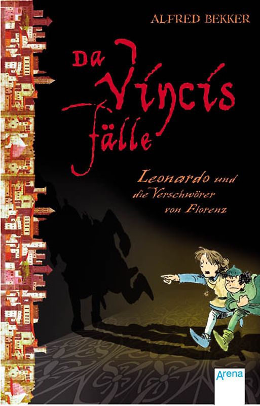 Leonardo und die Verschwörer von Florenz