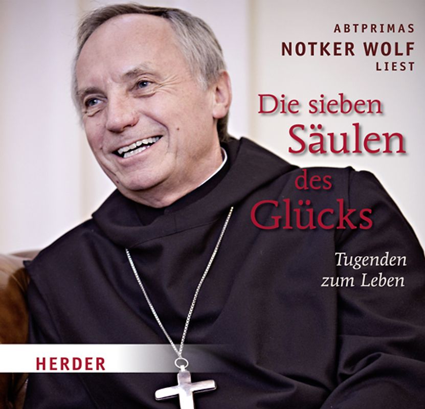 Die sieben Säulen des Glücks