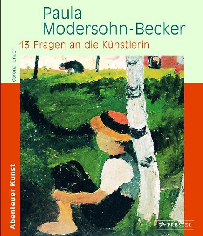 Paula Modersohn-Becker - 13 Fragen an die Künstlerin