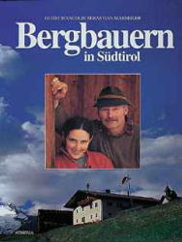 Bergbauern in Südtirol. Eine Hand voll Hoffnung