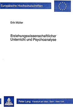 Erziehungswissenschaftlicher Unterricht und Psychoanalyse