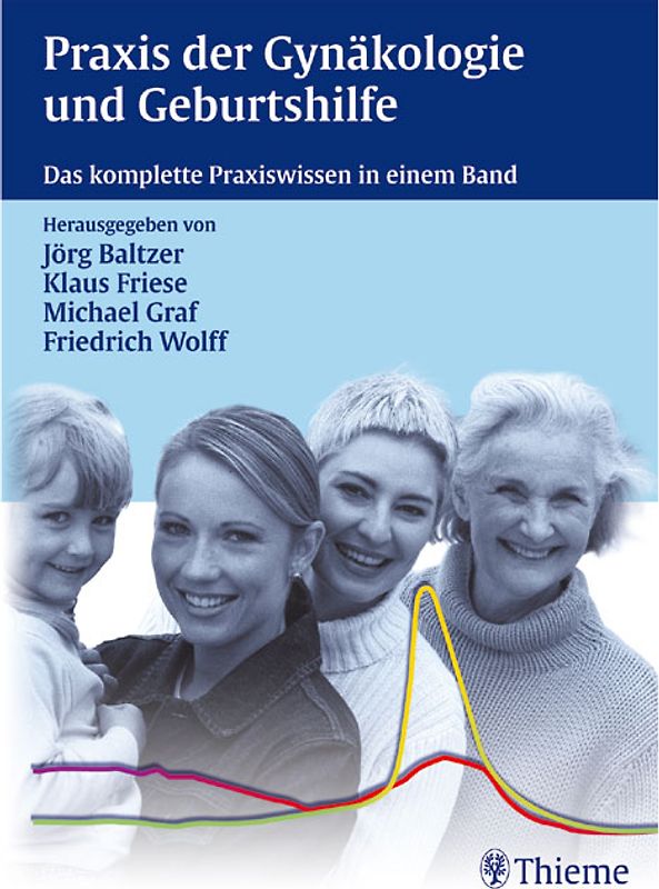 Praxis der Gynäkologie und Geburtshilfe
