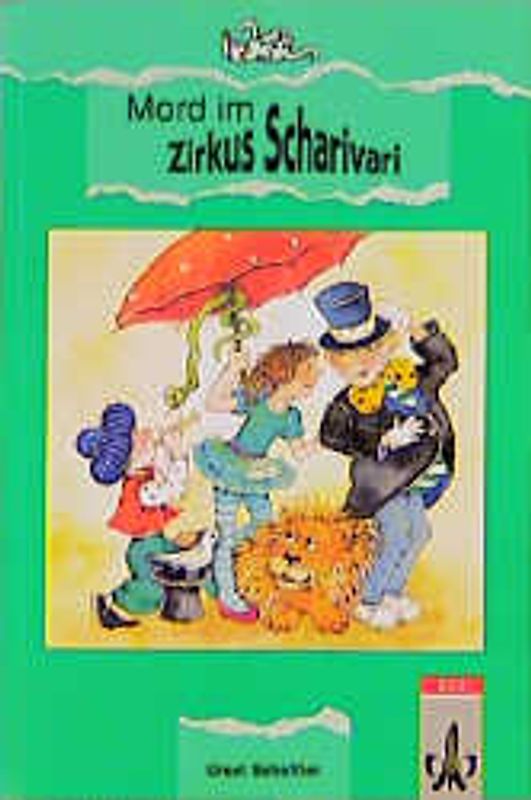 Mord im Zirkus Scharivari