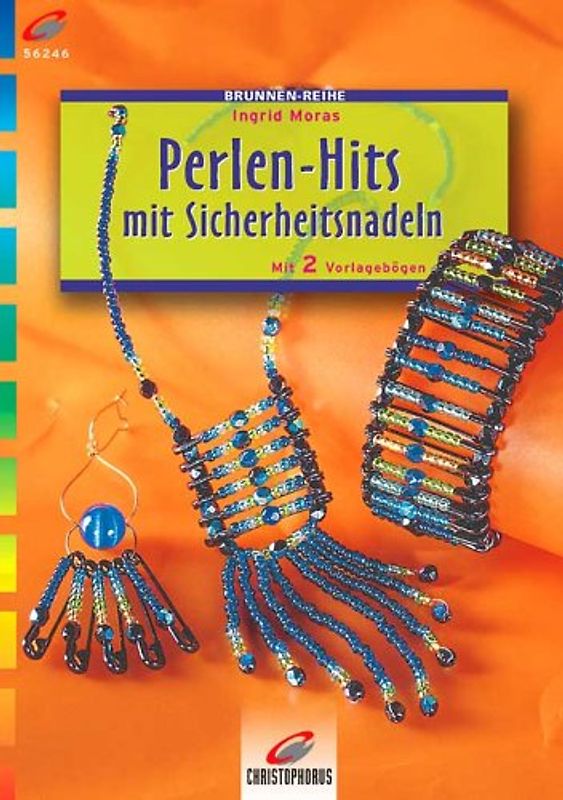 Perlen-Hits mit Sicherheitsnadeln. Mit 2 Vorlagebögen