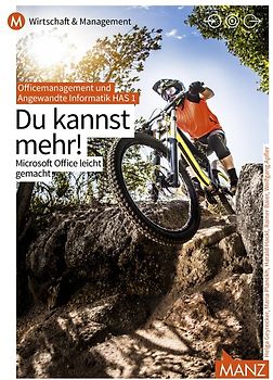 Officemanagement und Angewandte Informatik HAS 1 | Du kannst mehr!