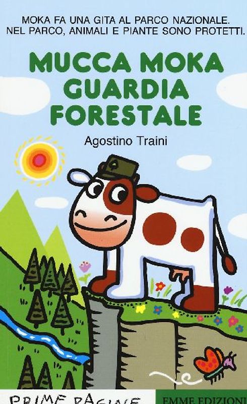Mucca Moka guardia forestale. Stampatello maiuscolo
