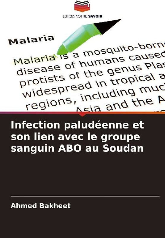 Infection paludéenne et son lien avec le groupe sanguin ABO au Soudan