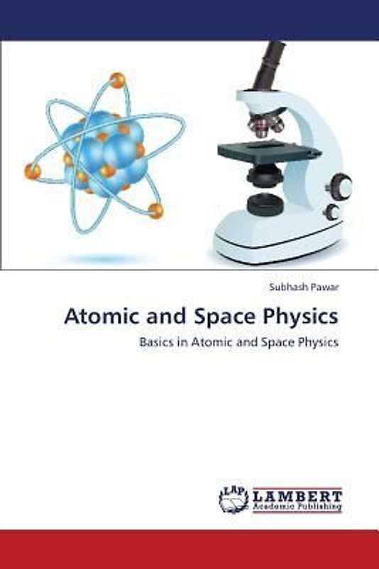 Atomic and Space Physics