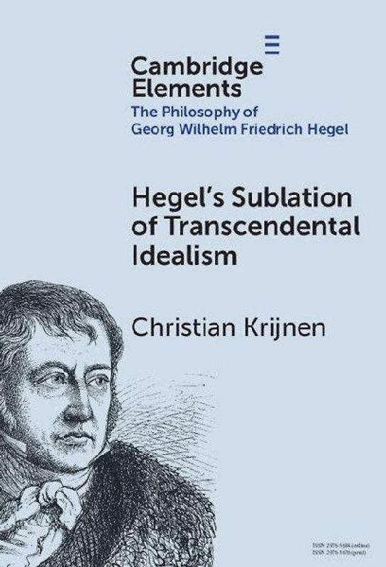 Hegel's Sublation of Transcendental Idealism