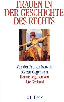 Frauen in der Geschichte des Rechts