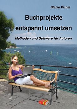 Buchprojekte entspannt umsetzen