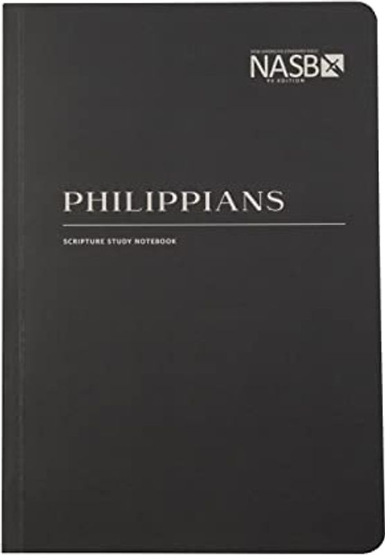 NASB Scripture Study Notebook: Philippians