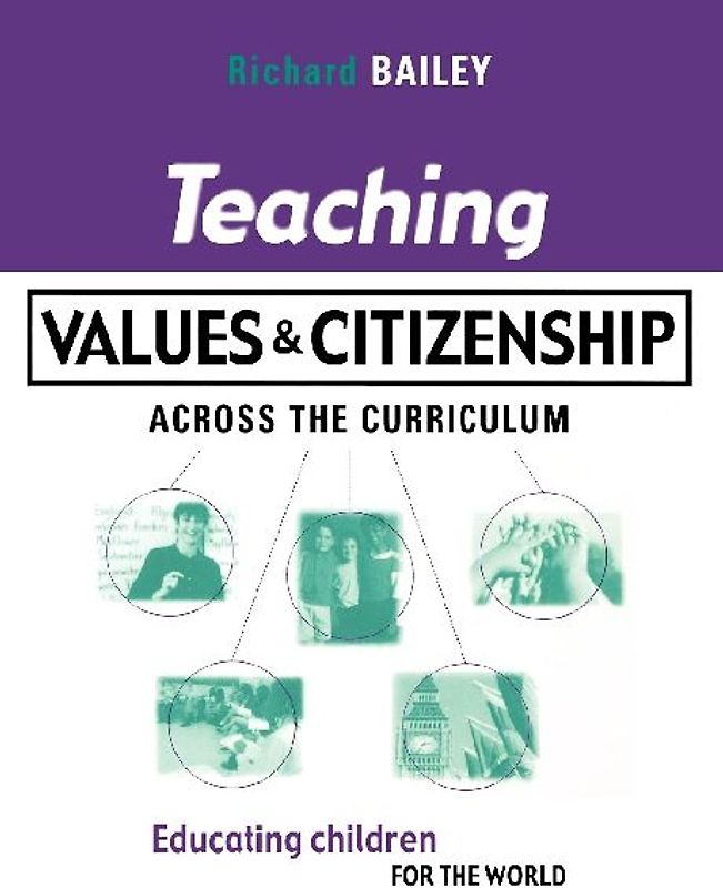 Teaching Values and Citizenship Across the Curriculum