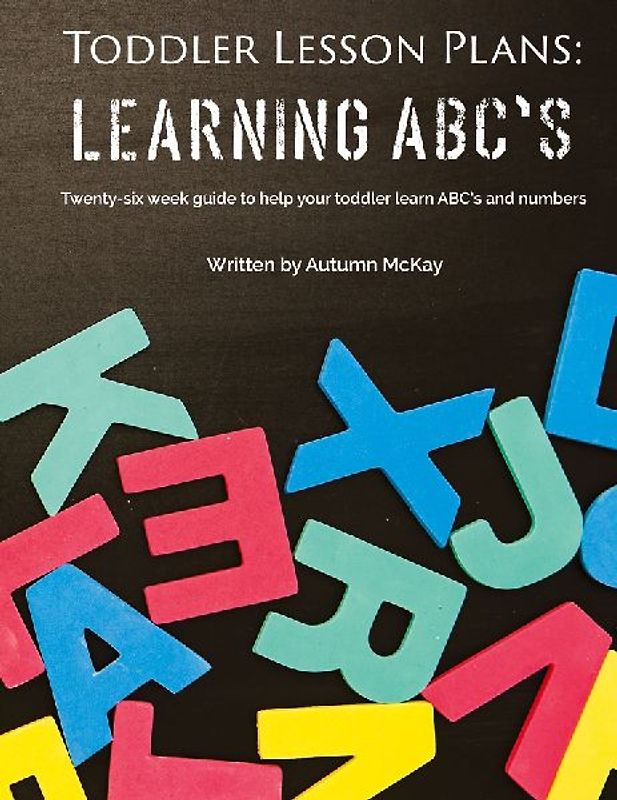 Toddler Lesson Plans - Learning ABC's