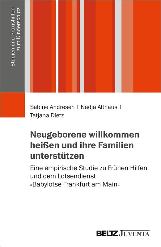 Neugeborene willkommen heißen und ihre Familien unterstützen