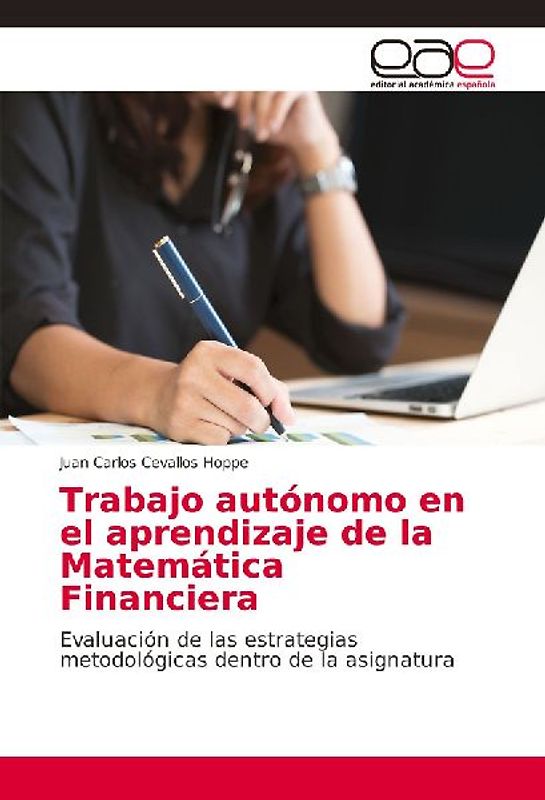 Trabajo autónomo en el aprendizaje de la Matemática Financiera