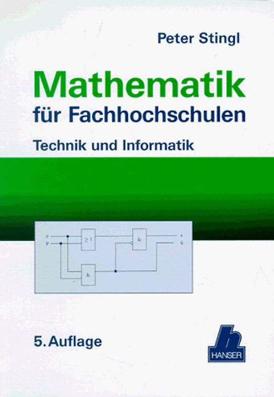 Mathematik für Fachhochschulen. Technik und Informatik