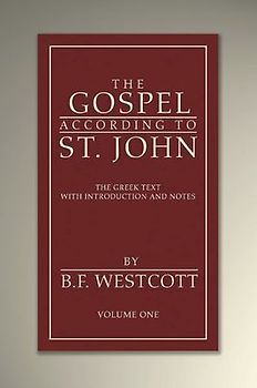 The Gospel According to St. John: The Greek Text with Introduction and Notes