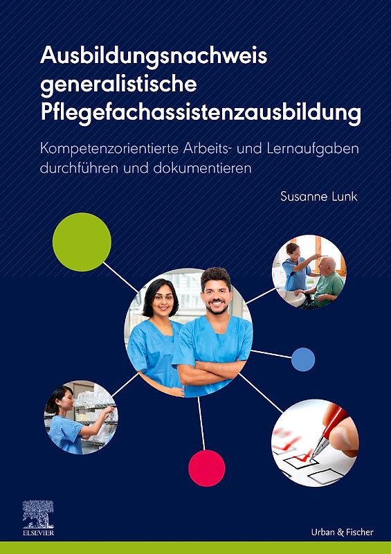 Ausbildungsnachweis generalistische Pflegefachassistenzausbildung