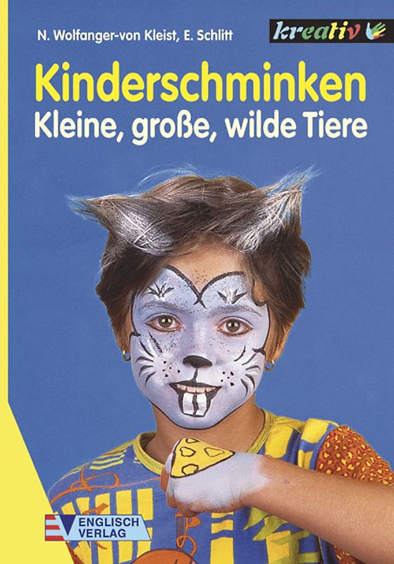 Kinderschminken. Kleine, grosse, wilde Tiere