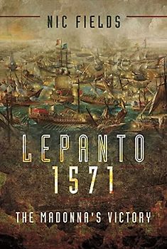 Lepanto 1571: The Madonna's Victory