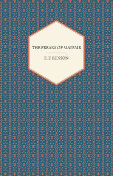 The Freaks Of Mayfair