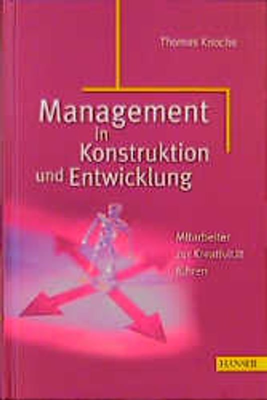 Management in Konstruktion und Entwicklung