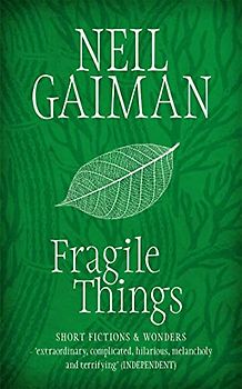 Fragile Things. (Review) - Neil Gaiman