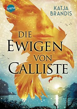 Die Ewigen von Calliste