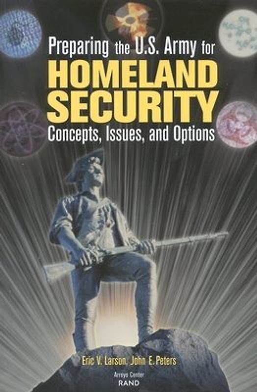 Preparing the U.S. Army for Homeland Security