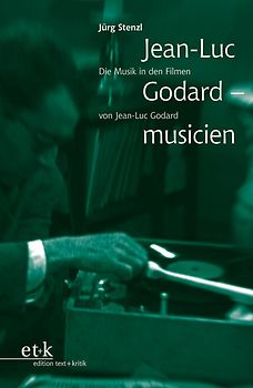 Jean-Luc Godard – musicien