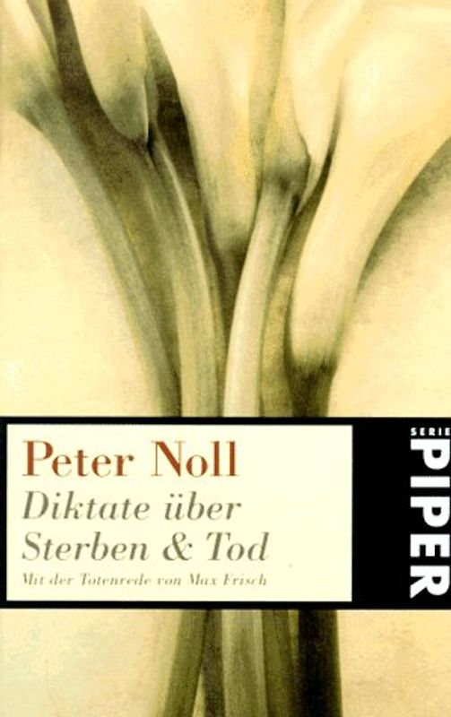 Diktate über Sterben und Tod