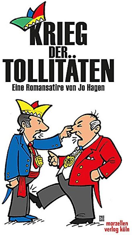 Krieg der Tollitäten