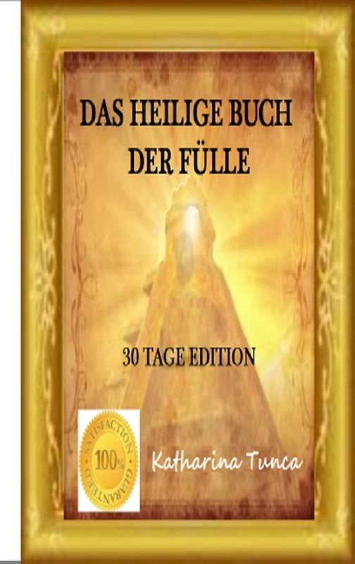 Das Heilige Buch Der Fülle