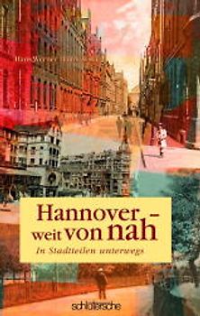 Hannover weit von nah