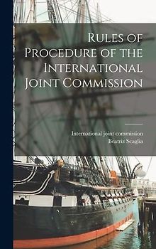 Rules of Procedure of the International Joint Commission