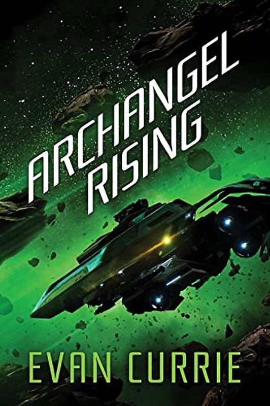 Archangel Rising (Archangel One, 2, Band 2)