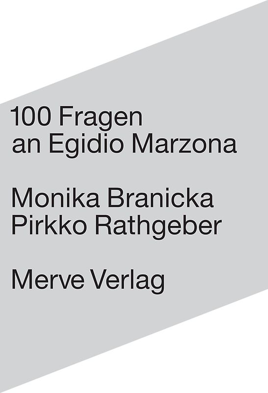 100 Fragen an Egidio Marzona