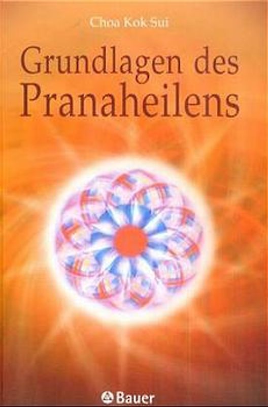 Grundlagen des Pranaheilens