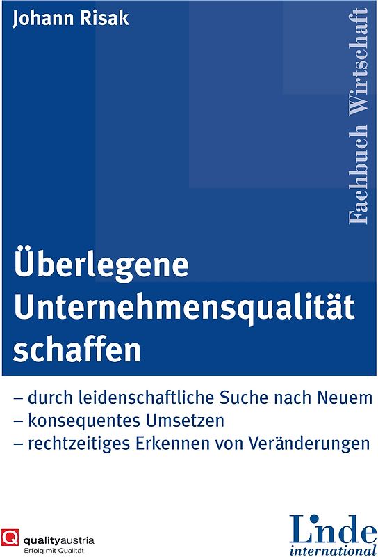Überlegene Unternehmensqualität schaffen