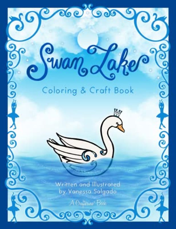 Swan Lake Coloring & Craft Book (Crafterina® Book Series)