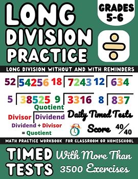 Long Division Workbook Grades 5-6 With And Without Remainder ( Kids Ages 10-12 ): 5th and 6th Grade Math Workbook Long Division for Classroom or ... Dividing Large Numbers With Instruction Steps