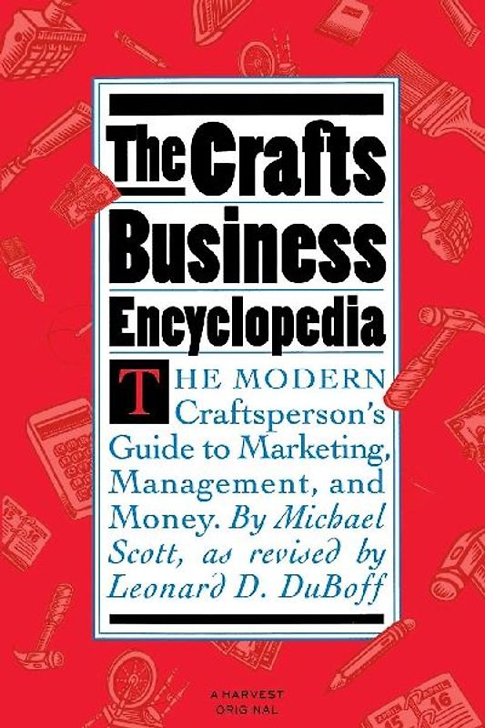 The Crafts Business Encyclopedia