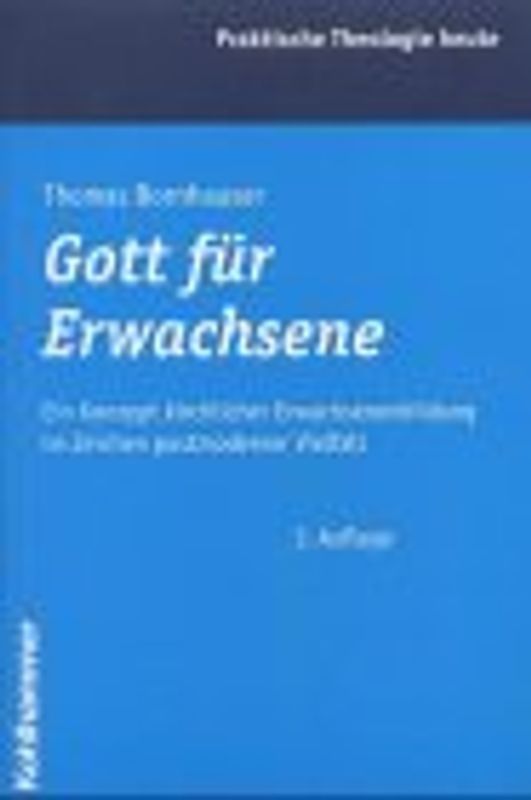 Gott für Erwachsene