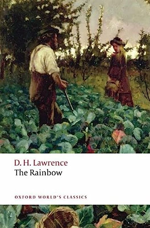 The Rainbow (Oxford World's Classics) - D. H. Lawrence