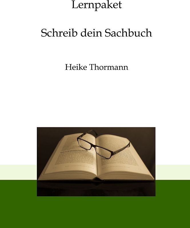 Lernpaket: Schreib dein Sachbuch