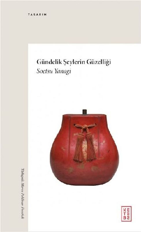 Gündelik Seylerin Güzelligi