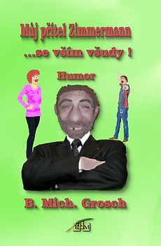 Můj přítel Zimmermann