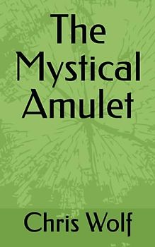 The Mystical Amulet