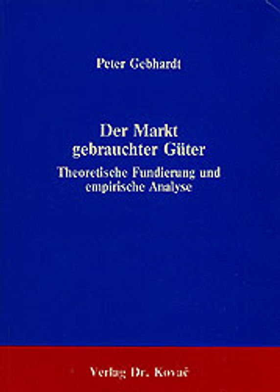 Der Markt gebrauchter Güter